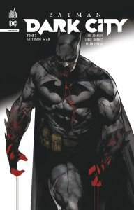 Batman Dark City Tome 3 - Gotham War