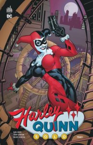 Harley Quinn Solo - Tome 1